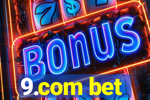 9.com bet