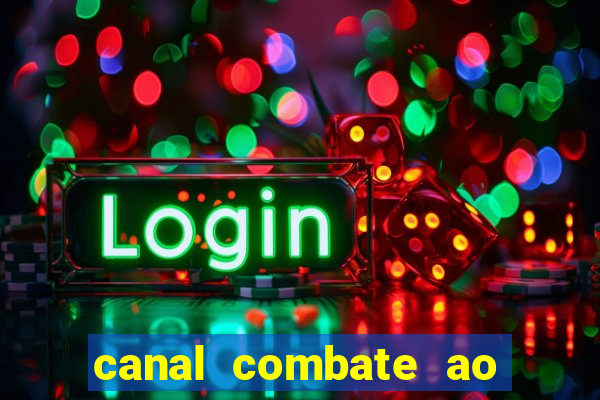 canal combate ao vivo multicanais