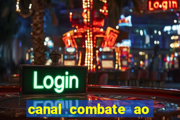 canal combate ao vivo multicanais