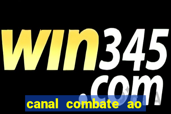 canal combate ao vivo multicanais