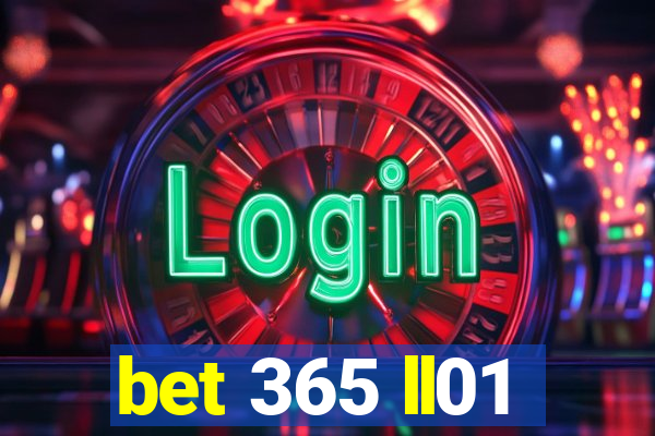 bet 365 ll01