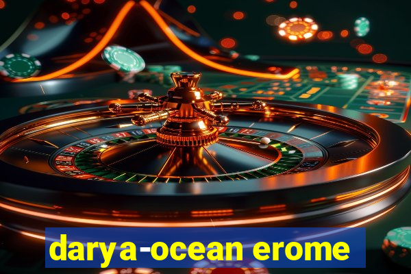 darya-ocean erome