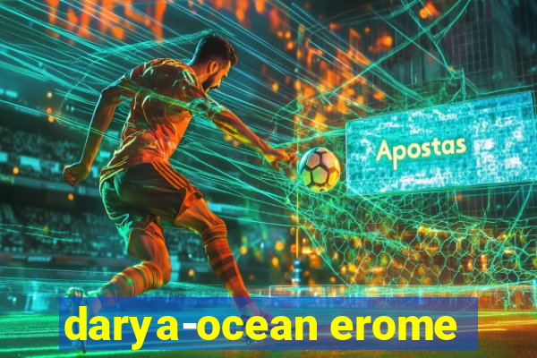 darya-ocean erome