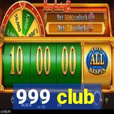 999 club