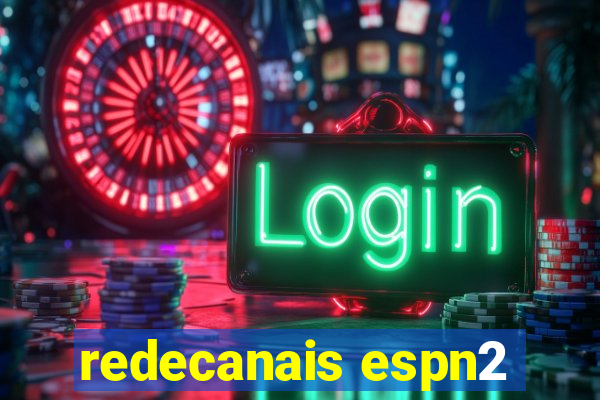 redecanais espn2