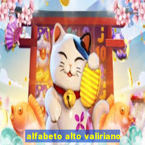 alfabeto alto valiriano