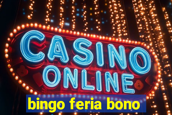 bingo feria bono