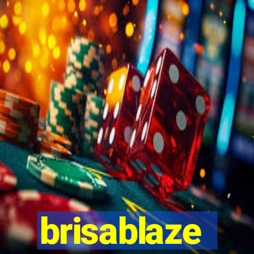 brisablaze