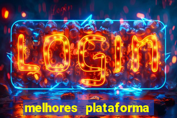 melhores plataforma para jogar