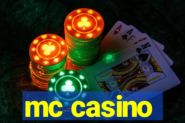 mc casino