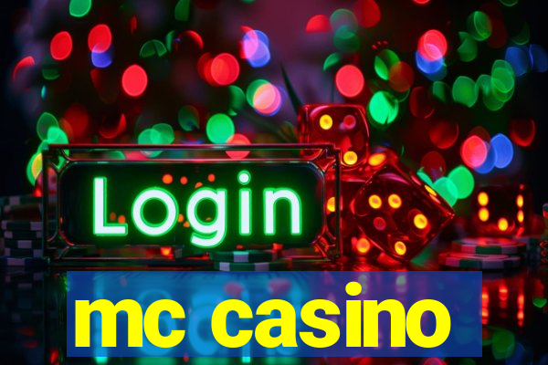 mc casino