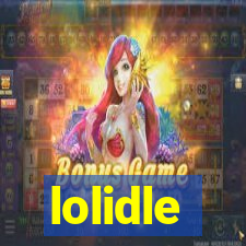 lolidle