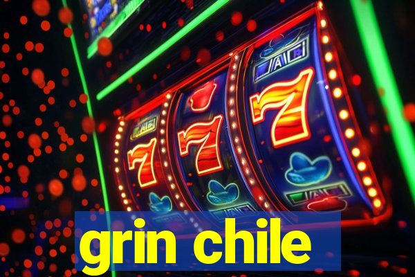 grin chile