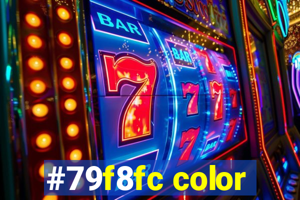 #79f8fc color