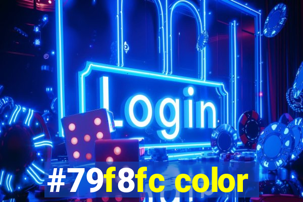 #79f8fc color