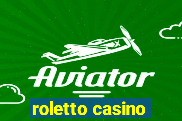 roletto casino