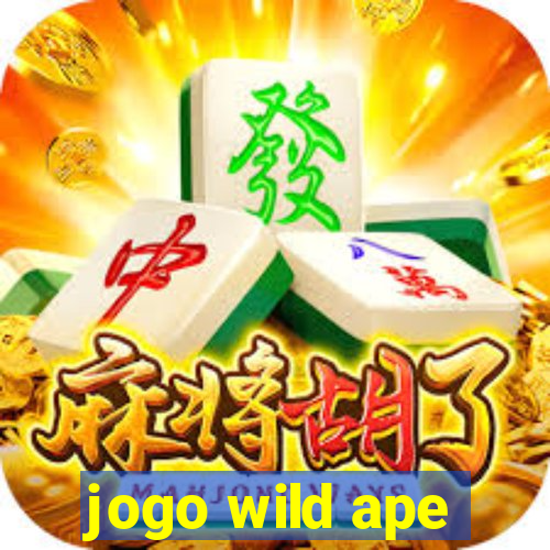 jogo wild ape