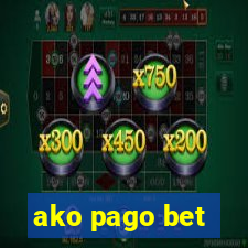 ako pago bet