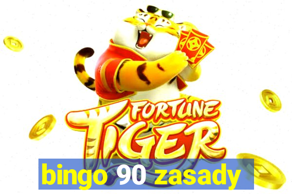 bingo 90 zasady