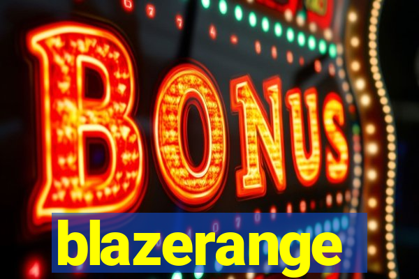 blazerange