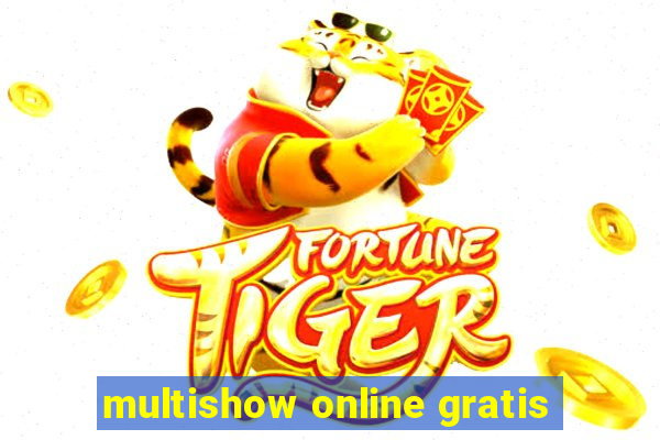 multishow online gratis