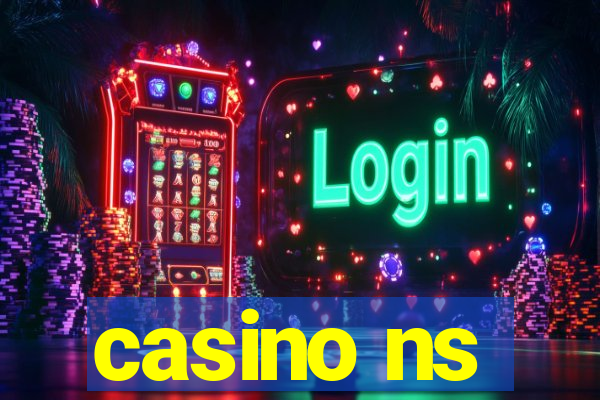 casino ns