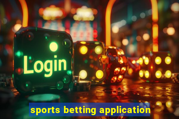 sports betting application