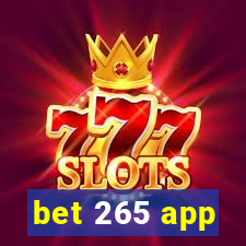 bet 265 app