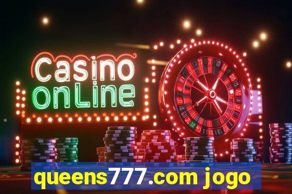 queens777.com jogo