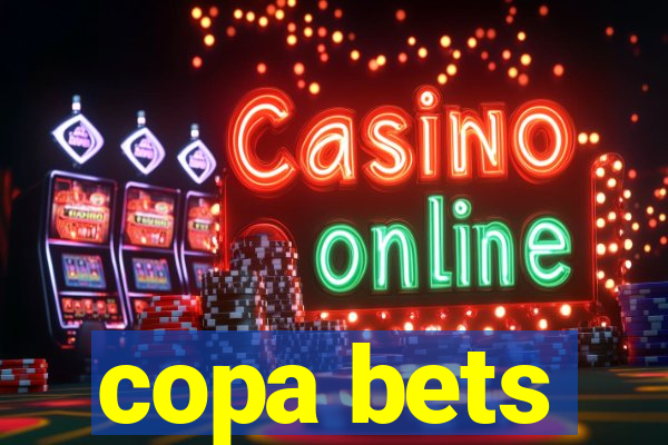 copa bets