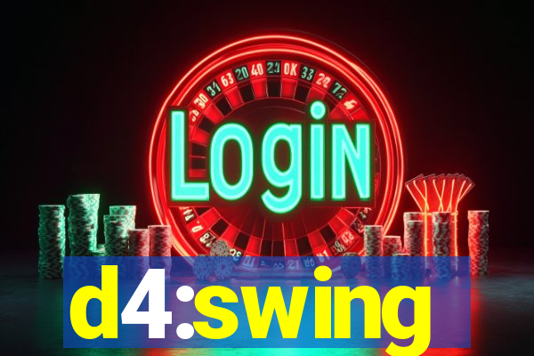 d4:swing