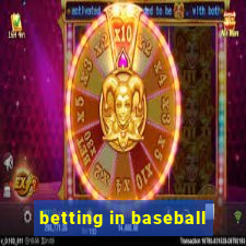 betting in baseball