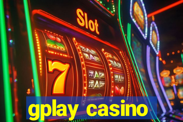 gplay casino