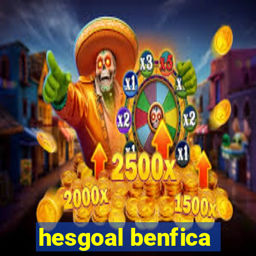 hesgoal benfica