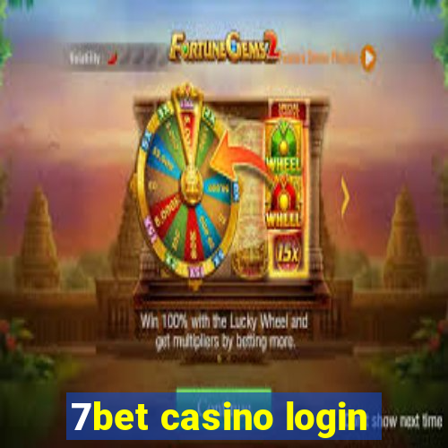 7bet casino login