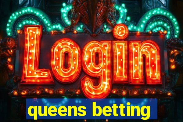 queens betting