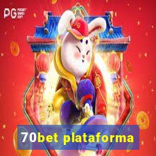 70bet plataforma