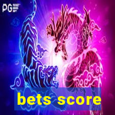 bets score