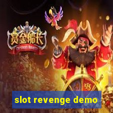 slot revenge demo