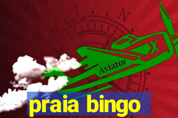 praia bingo