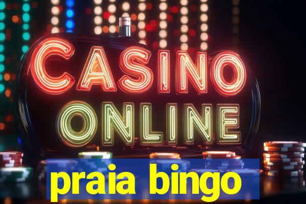 praia bingo