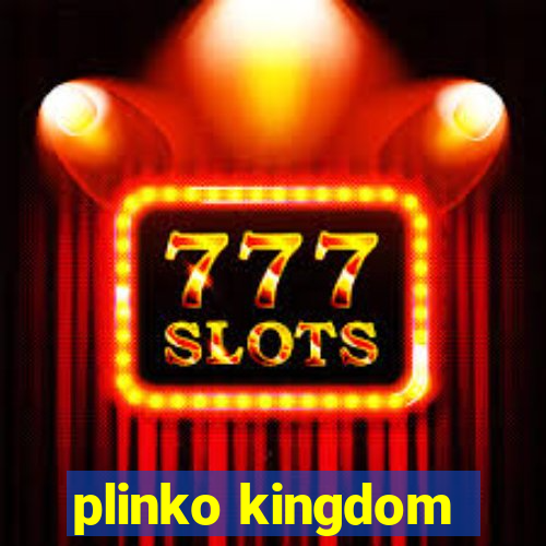 plinko kingdom