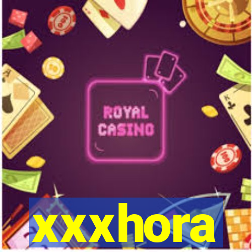 xxxhora