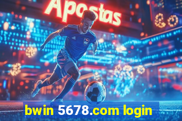 bwin 5678.com login