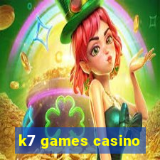 k7 games casino