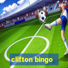 clifton bingo