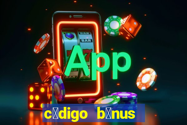 c贸digo b么nus bet365 primeiro dep贸sito