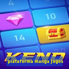 plataforma manga jogos