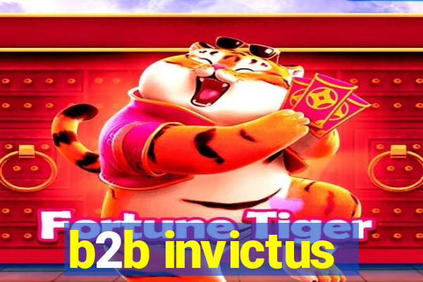 b2b invictus