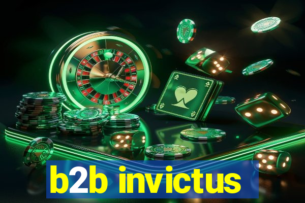 b2b invictus